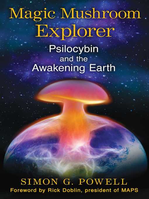 Title details for Magic Mushroom Explorer by Simon G. Powell - Wait list